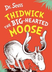 Thidwick the Big-Hearted Moose hinta ja tiedot | Vauvakirjat | hobbyhall.fi