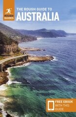 Rough Guide to Australia (Travel Guide with Free eBook) 14th Revised edition hinta ja tiedot | Matkakirjat ja matkaoppaat | hobbyhall.fi