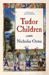 Tudor Children hinta ja tiedot | Historiakirjat | hobbyhall.fi