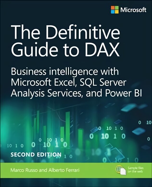 Definitive Guide to DAX, The: Business intelligence for Microsoft Power BI, SQL Server Analysis Services, and Excel 2nd edition hinta ja tiedot | Talouskirjat | hobbyhall.fi