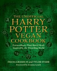 Unofficial Harry Potter Vegan Cookbook: Extraordinary plant-based meals inspired by the Realm of Wizards and Witches hinta ja tiedot | Keittokirjat | hobbyhall.fi