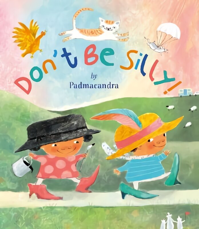 Don't Be Silly hinta ja tiedot | Vauvakirjat | hobbyhall.fi