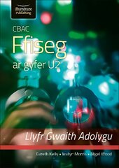 CBAC FFISEG U2 LLYFR GWAITH ADOLYGU (WJEC PHYSICS FOR A2 LEVEL REVISION WORKBOOK) hinta ja tiedot | Talouskirjat | hobbyhall.fi