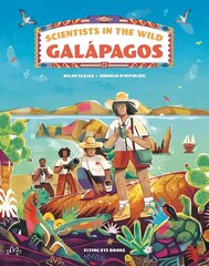 Scientists in the Wild: Galápagos hinta ja tiedot | Lastenkirjat | hobbyhall.fi