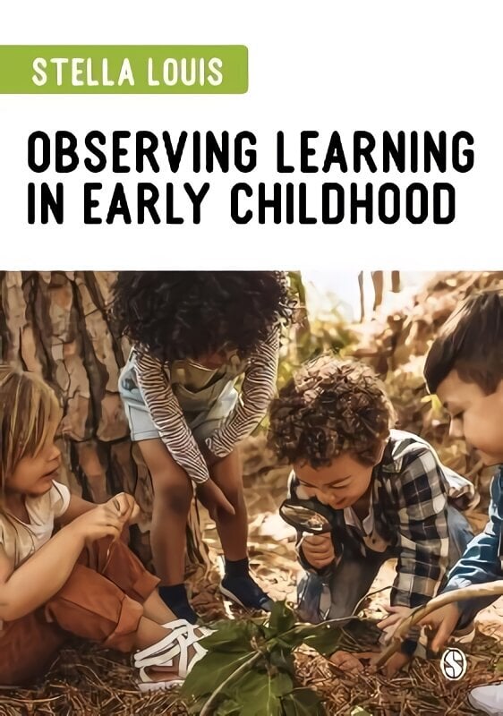 Observing Learning in Early Childhood hinta ja tiedot | Yhteiskunnalliset kirjat | hobbyhall.fi