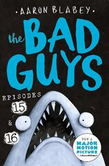 Bad Guys: Episode 15 & 16 hinta ja tiedot | Lastenkirjat | hobbyhall.fi