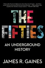 Fifties: An Underground History hinta ja tiedot | Historiakirjat | hobbyhall.fi