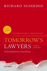 Tomorrow's Lawyers: An Introduction to your Future 3rd Revised edition hinta ja tiedot | Talouskirjat | hobbyhall.fi