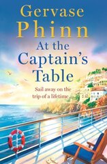 At the Captain's Table: Sail away with the heartwarming new novel from bestseller Gervase Phinn hinta ja tiedot | Fantasia- ja scifi-kirjallisuus | hobbyhall.fi