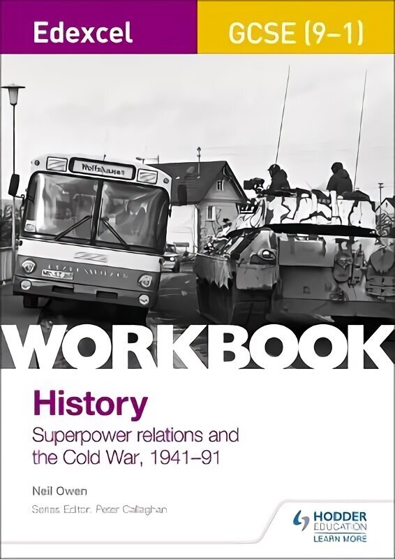 Edexcel GCSE (9-1) History Workbook: Superpower relations and the Cold War, 1941-91 hinta ja tiedot | Lasten tietokirjat | hobbyhall.fi