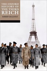 Oxford History of the Third Reich hinta ja tiedot | Historiakirjat | hobbyhall.fi