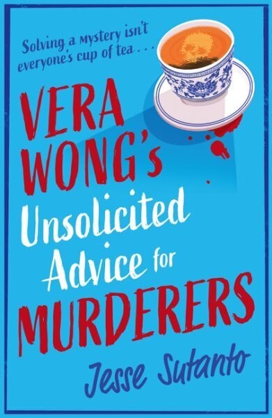 Vera Wongs Unsolicited Advice for Murderers hinta ja tiedot | Fantasia- ja scifi-kirjallisuus | hobbyhall.fi