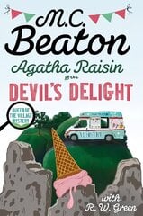 Agatha Raisin: Devil's Delight: the latest cosy crime novel from the bestselling author hinta ja tiedot | Fantasia- ja scifi-kirjallisuus | hobbyhall.fi