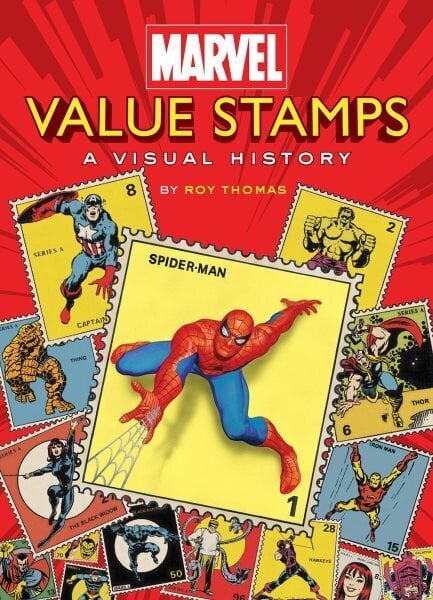 Marvel Value Stamps: A Visual History: A Visual History hinta ja tiedot | Yhteiskunnalliset kirjat | hobbyhall.fi