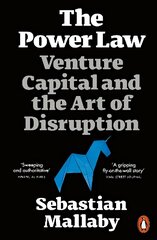 Power Law: Venture Capital and the Art of Disruption hinta ja tiedot | Talouskirjat | hobbyhall.fi