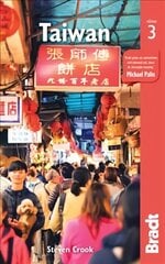 Taiwan Bradt Guide 3rd Revised edition hinta ja tiedot | Matkakirjat ja matkaoppaat | hobbyhall.fi