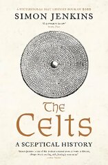 Celts: A Sceptical History Main hinta ja tiedot | Historiakirjat | hobbyhall.fi