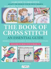 Book of Cross Stitch: An Essential Guide hinta ja tiedot | Terveys- ja ravitsemuskirjat | hobbyhall.fi