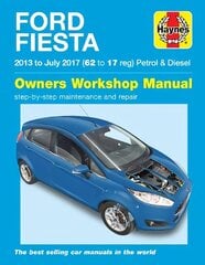 Ford Fiesta petrol & diesel '13 to '17 hinta ja tiedot | Matkakirjat ja matkaoppaat | hobbyhall.fi