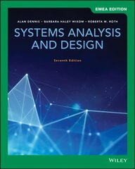 Systems Analysis and Design, EMEA Edition 7th edition hinta ja tiedot | Talouskirjat | hobbyhall.fi