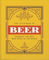 Little Book of Beer: Probably the best beer book in the world hinta ja tiedot | Keittokirjat | hobbyhall.fi