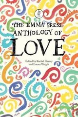 Emma Press Anthology of Love hinta ja tiedot | Runokirjat | hobbyhall.fi