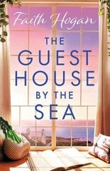 Guest House by the Sea: A heartwarming Irish novel to curl up with from the kindle #1 bestselling author in 2024 hinta ja tiedot | Fantasia- ja scifi-kirjallisuus | hobbyhall.fi