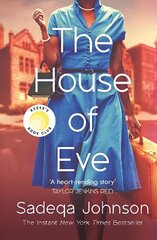 House of Eve: Totally heartbreaking and unputdownable historical fiction hinta ja tiedot | Fantasia- ja scifi-kirjallisuus | hobbyhall.fi