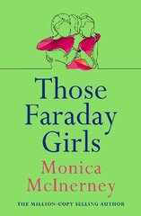 Those Faraday Girls: From the million-copy bestselling author hinta ja tiedot | Fantasia- ja scifi-kirjallisuus | hobbyhall.fi