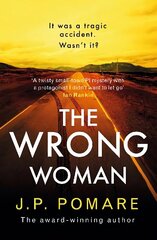 Wrong Woman: The utterly tense and gripping new thriller from the Number One internationally bestselling author hinta ja tiedot | Fantasia- ja scifi-kirjallisuus | hobbyhall.fi