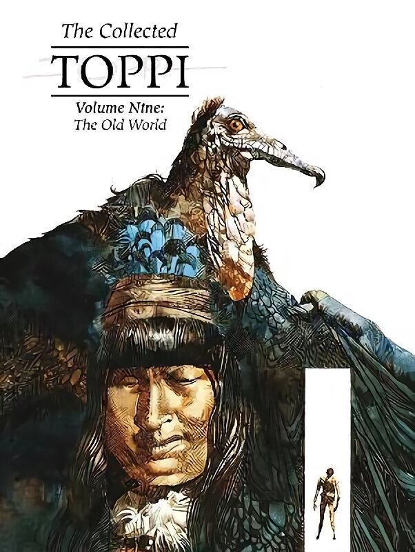 Collected Toppi Vol 9: The Old World hinta ja tiedot | Fantasia- ja scifi-kirjallisuus | hobbyhall.fi