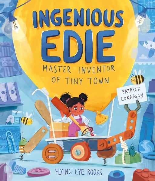 Ingenious Edie, Master Inventor of Tiny Town