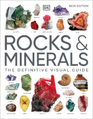 Rocks & Minerals: The Definitive Visual Guide hinta ja tiedot | Terveys- ja ravitsemuskirjat | hobbyhall.fi