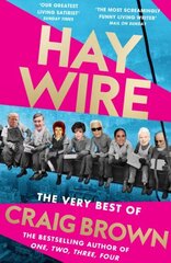 Haywire: The Best of Craig Brown hinta ja tiedot | Runokirjat | hobbyhall.fi