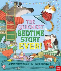 The Quickest Bedtime Story Ever! hinta ja tiedot | Vauvakirjat | hobbyhall.fi