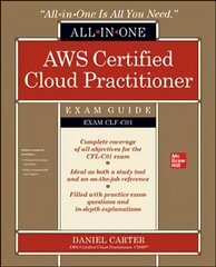 AWS Certified Cloud Practitioner All-in-One Exam Guide (Exam CLF-C01) hinta ja tiedot | Talouskirjat | hobbyhall.fi