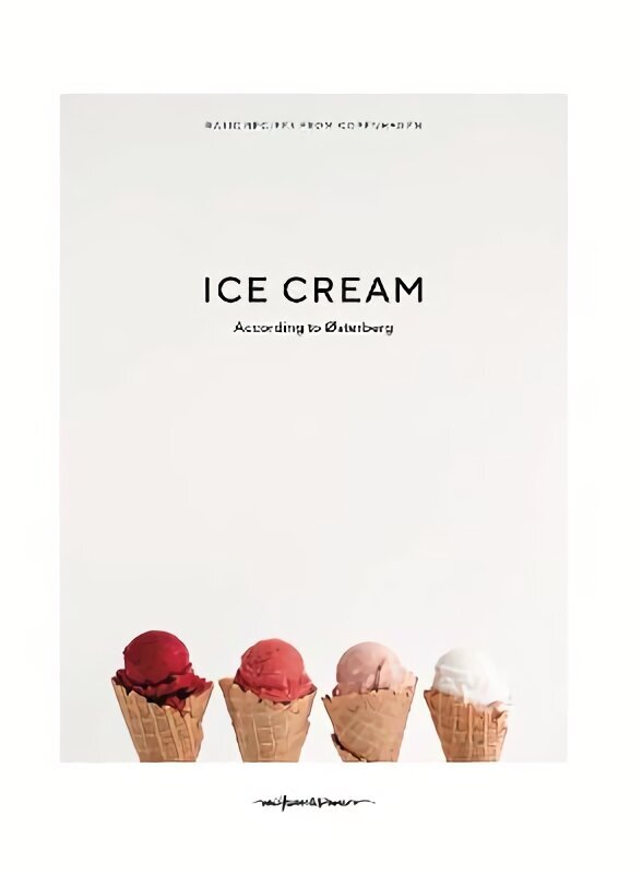 Ice Cream according to Osterberg New edition hinta ja tiedot | Keittokirjat | hobbyhall.fi