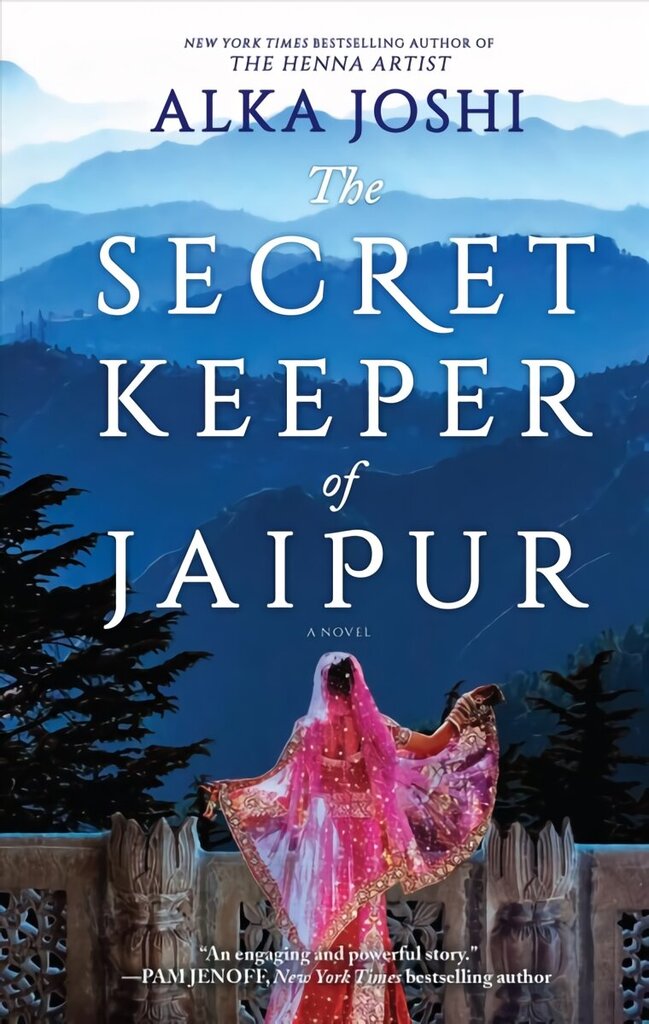 Secret Keeper of Jaipur: A novel from the bestselling author of The Henna Artist First Time Trade hinta ja tiedot | Fantasia- ja scifi-kirjallisuus | hobbyhall.fi