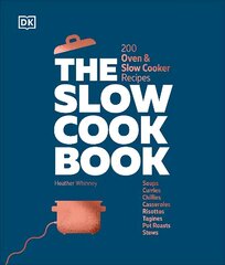 Slow Cook Book: 200 Oven & Slow Cooker Recipes hinta ja tiedot | Keittokirjat | hobbyhall.fi