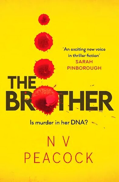 Brother: A heart-stopping, twisty, addictive thriller that will keep you up all night