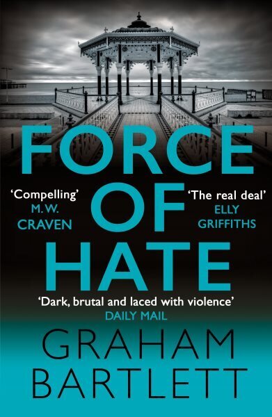 Force of Hate: From the top ten bestselling author hinta ja tiedot | Fantasia- ja scifi-kirjallisuus | hobbyhall.fi