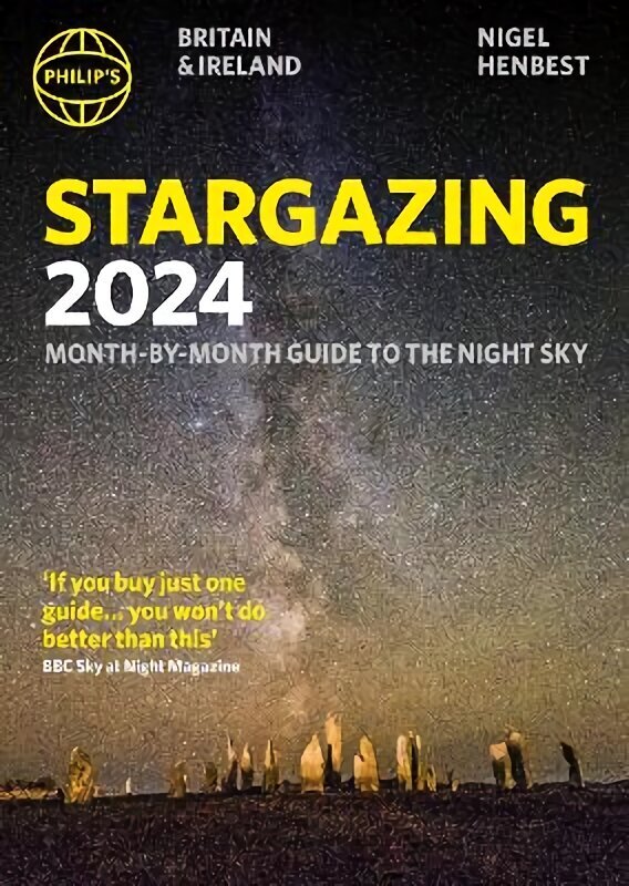 Philip's Stargazing 2024 Month-by-Month Guide to the Night Sky Britain & Ireland hinta ja tiedot | Lasten tietokirjat | hobbyhall.fi