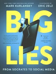 BIG LIES: from Socrates to Social Media hinta ja tiedot | Vieraiden kielten oppimateriaalit | hobbyhall.fi