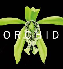 ORCHID: Marie Selby Botanical Gardens hinta ja tiedot | Puutarhakirjat | hobbyhall.fi