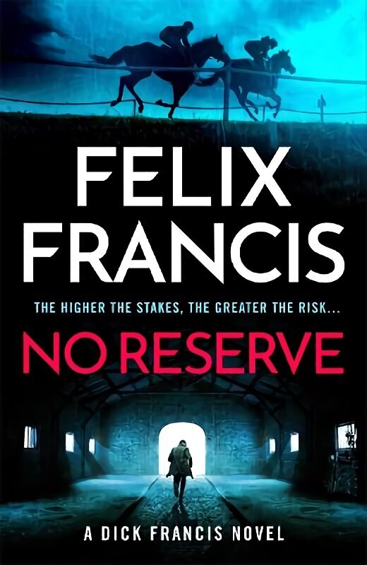 No Reserve: The brand new thriller from the master of the racing blockbuster hinta ja tiedot | Fantasia- ja scifi-kirjallisuus | hobbyhall.fi