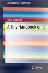 Tiny Handbook of R hinta ja tiedot | Talouskirjat | hobbyhall.fi