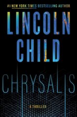 Chrysalis: A Thriller hinta ja tiedot | Fantasia- ja scifi-kirjallisuus | hobbyhall.fi