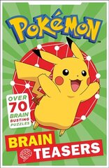 Pokémon Brain Teasers hinta ja tiedot | Nuortenkirjat | hobbyhall.fi