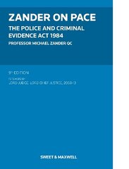 Zander on PACE: Police and Criminal Evidence Act 1984, The 9th edition hinta ja tiedot | Talouskirjat | hobbyhall.fi