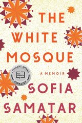 White Mosque: A Memoir hinta ja tiedot | Elämäkerrat ja muistelmat | hobbyhall.fi